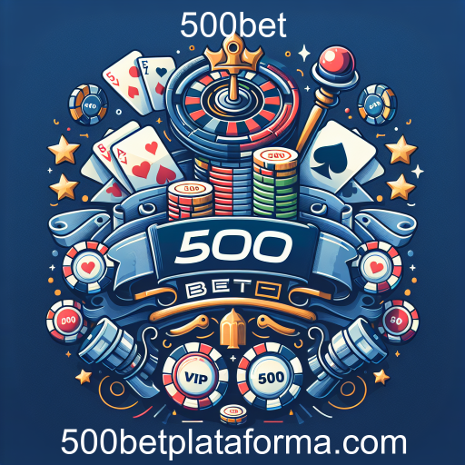 Descubra o Programa VIP da 500bet: Vantagens Exclusivas para Jogadores